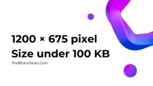 1200 × 675 pixel Size under 100 KB image size for WordPress