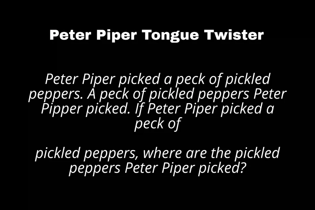 Peter Piper Tongue Twister 