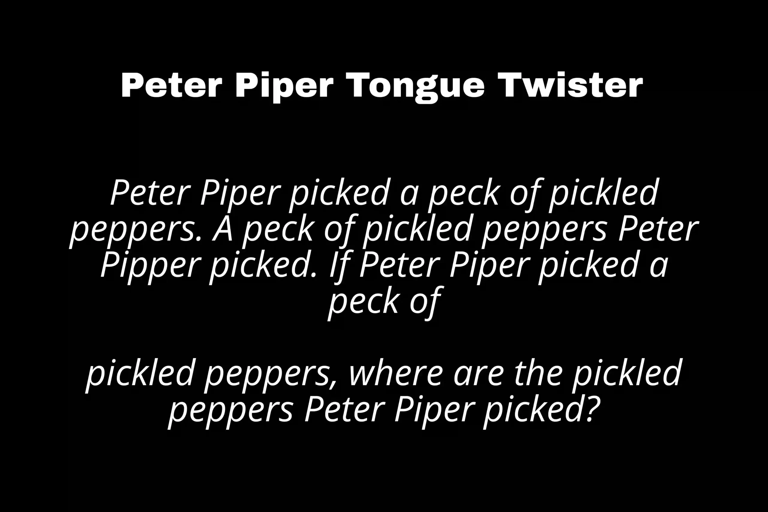 Peter Piper Tongue Twister