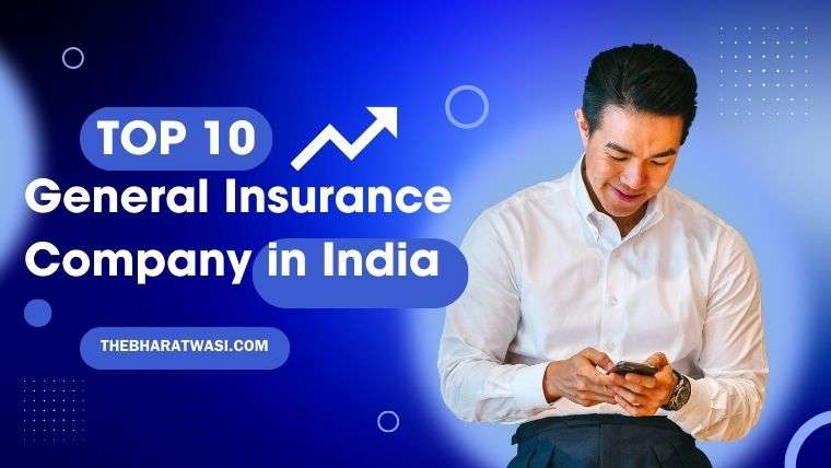 top 10 general insurance companies in india 2023