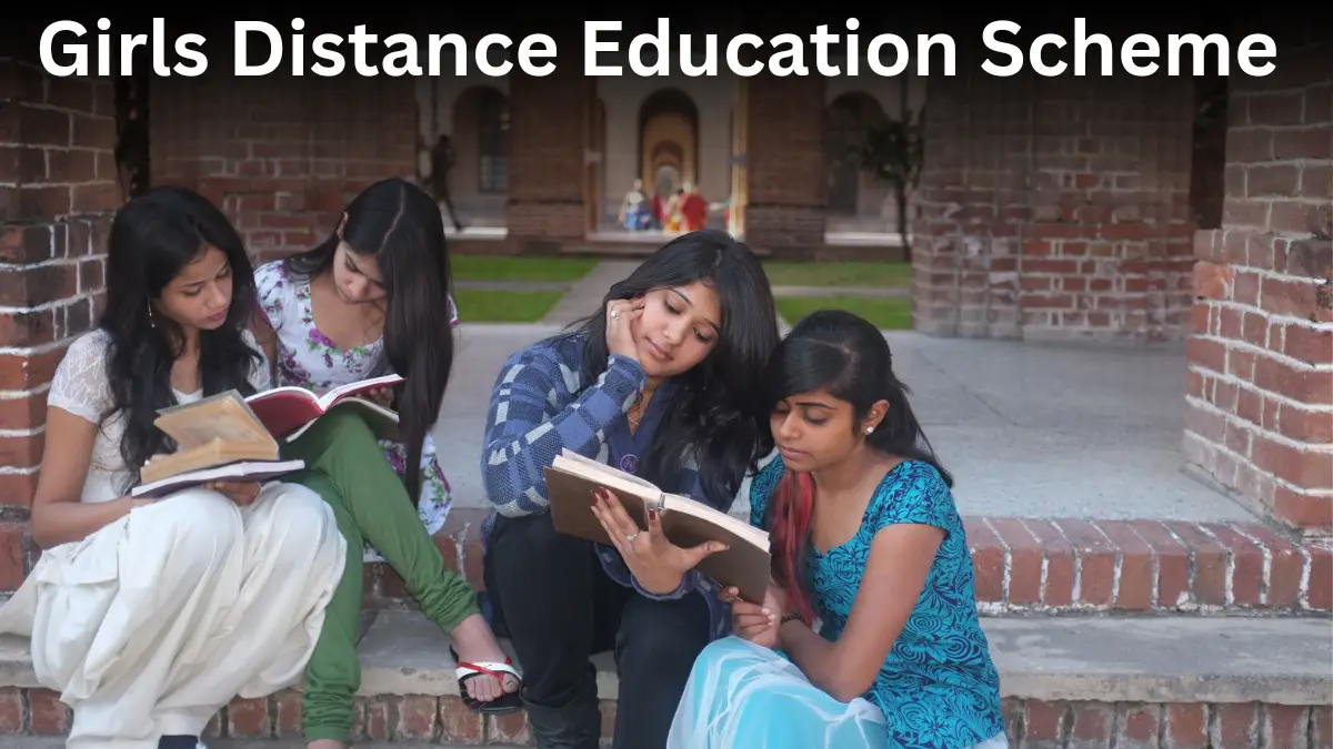 Balika Durasth Shiksha Yojana 2024 or Girls Distance Education Scheme 2024